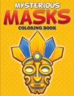 Image for Mysterious Masks Coloring Books