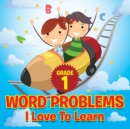 Image for Grade 1 Word Problems I Love To Learn