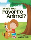 Image for What&#39;s Your Favorite Animal?