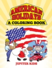 Image for American Holidays (A Coloring Book)