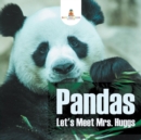 Image for Pandas - Let&#39;s Meet Mrs. Huggs
