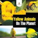 Image for Yellow Animals On The Planet