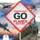Image for Things That Go - Planes Edition