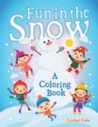 Image for Fun in the Snow (A Coloring Book)