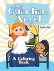 Image for My Guardian Angel (A Coloring Book)