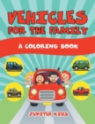Image for Vehicles for the Family (A Coloring Book)