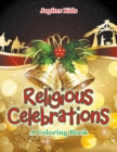 Image for Religious Celebrations (A Coloring Book)