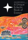 Image for A Unique Eclectic Book of Essays