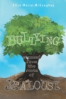 Image for BULLYING Stemmed From The Roots Of JEALOUSY