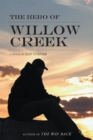 Image for Hero of Willow Creek