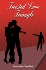 Image for Twisted Love Triangle