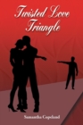 Image for Twisted Love Triangle