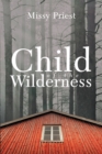 Image for Child of the Wilderness