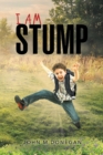 Image for I Am Stump