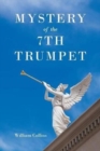 Image for Mystery of the 7th Trumpet