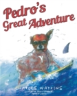 Image for Pedro&#39;s Great Adventure