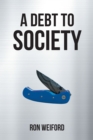 Image for Debt to Society