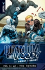Image for Quantum and Woody by Priest &amp; Bright Volume 4: Q2 – The Return