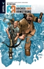 Image for A&amp;A: The Adventures of Archer &amp; Armstrong Volume 1: In the Bag