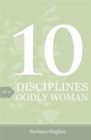 Image for 10 Disciplines of a Godly Woman (Pack of 25)