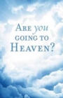 Image for Are You Going to Heaven? (Pack of 25)