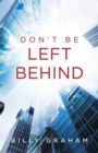 Image for Don`t Be Left Behind (Pack of 25)