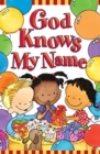 Image for God Knows My Name (Pack of 25)