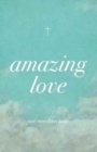 Image for Amazing Love (Pack of 25)