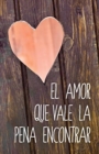 Image for Love Worth Finding (Spanish) (25-Pack)