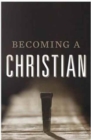Image for Becoming a Christian (Pack of 25)