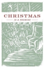 Image for Christmas Is a Promise (Pack of 25)