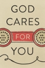 Image for God Cares for You (Pack of 25)