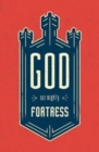 Image for God, Our Mighty Fortress (Pack of 25)