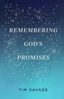 Image for Remembering God`s Promises (Pack of 25)
