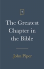 Image for The Greatest Chapter in the Bible (Pack of 25)