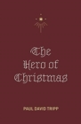Image for The Hero of Christmas (25–pack)