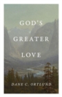 Image for God&#39;s Greater Love (25-Pack)