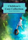 Image for Children&#39;s Core Collection, 2 Volumes