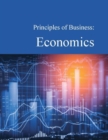 Image for Principles of business: Economics