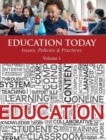 Image for Education Today: Concepts, Issues, Policies &amp; Politics