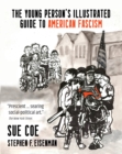 Image for The Illustrated Guide to American Fascism