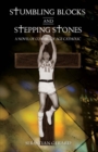 Image for Stumbling Blocks and Stepping Stones