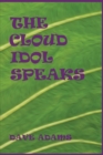 Image for THE CLOUD IDOL SPEAKS