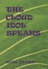 Image for Cloud Idol Speaks