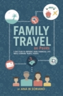 Image for Family Travel On Points: 5 Day Plan to Improve Your Financial Life While Earning Travel Points