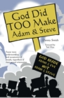 Image for God Did Too Make Adam &amp; Steve
