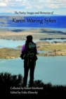 Image for Poetry, Images and Memories of Karen Waring Sykes