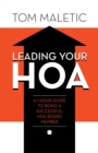 Image for Leading Your HOA: A 1-Hour Guide to Being a Successful HOA Board Member