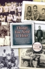 Image for Things you need to hear  : collected memories of growing up in Arkansas, 1890 1980