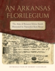Image for An Arkansas Florilegium